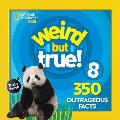 Weird But True 8 Expanded Edition
