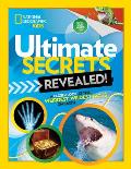 Ultimate Secrets Revealed A Closer Look at the Weirdest Wildest Facts on Earth