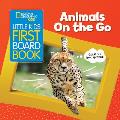 National Geographic Kids Little Kids First Board Book Animals On the Go