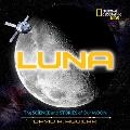 Luna: The Science and Stories of Our Moon