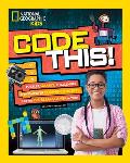 Code This Puzzles Games Challenges & Computer Coding Concepts for the Problem Solver in You