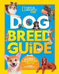 Dog Breed Guide a Complete Reference to Your Best Friend Fur Ever