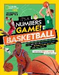 Its a Numbers Game Basketball The math behind the perfect bounce pass the buzzer beating bank shot & so much more