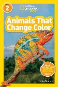 National Geographic Readers Animals That Change Color L2