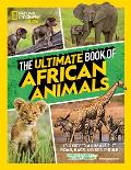 Ultimate Book of African Animals