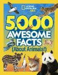 5000 Awesome Facts About Animals
