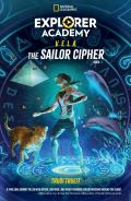 Explorer Academy Vela: The Sailor Cipher (Book 1)