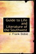 Guide to Life and Literature of the Southwest