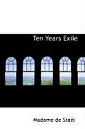 Ten Years Exile