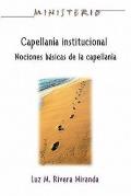 Capellan a Institucional - Ministerio Series Aeth: Institutional Chaplaincy Manual