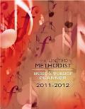 2011 2012 United Methodist Music & Worship Planner