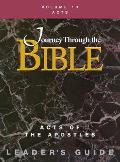 Journey Through the Bible Volume 13, Acts of the Apostles Leader's Guide