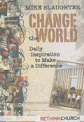 Change the World: Daily Inspiration to Make a Difference