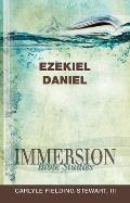 Immersion Bible Studies: Ezekiel, Daniel