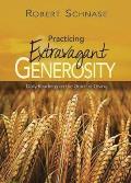 Practicing Extravagant Generosity: Daily Readings on the Grace of Giving