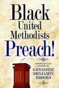 Black United Methodists Preach!