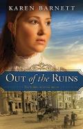Out of the Ruins: The Golden Gate Chronicles - Book 1
