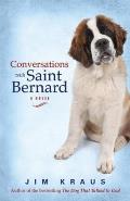 Conversations with Saint Bernard