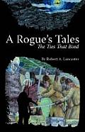 A Rogue's Tales