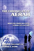 The Chronicles of Aerah: Mind-Link Communications Across the Universe