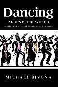 Dancing Around the World with Mike and Barbara Bivona