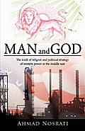 Man and God: The Truth of Religion and Political Strategy of Western Power in the Middle East