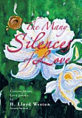 The Many Silences of Love: Contemporary Love Poems