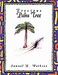 Precious Palm Tree