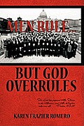 Men Rule But God Overrules