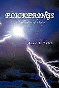 Flickerings: A Collection of Poetry