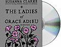 Ladies Of Grace Adieu & Other Stories