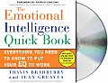 Emotional Intelligence Quick Book Everything You Need to Know to Put Your EQ to Work