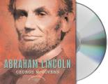 Abraham Lincoln The 16th President 1861 1865