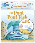The Pout-Pout Fish [With Paperback Book]