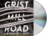Grist Mill Road
