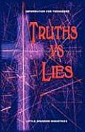 Truths vs. Lies