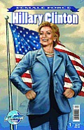 Female Force: Hillary Clinton #1
