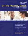 Get Into Pharmacy School