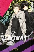 Acid Town Volume 1