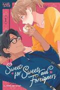 Sweet for Sweets and Foreigners, Volume 1