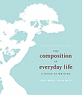 Composition of Everyday Life A Guide to Writing