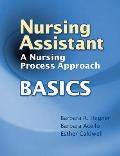 Nursing Assistant A Nursing Process Approach BASICS With CDROM