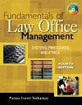 Fundamentals of Law Office Management: Systems, Procedures, and Ethics [With CDROM]