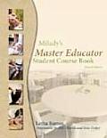 Milady's Master Educator 2e: Student Course Book