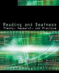 Reading & Deafness Theory Research & Practice