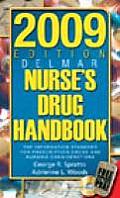 Delmar Nurses Drug Handbook 2009