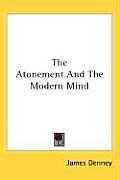 Atonement & The Modern Mind