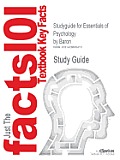 Studyguide for Essentials of Psychology by Baron, ISBN 9780205333028