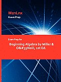 Exam Prep for Beginning Algebra by Miller & O'Neill, 1st Ed.