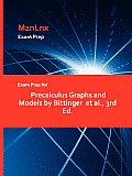 Exam Prep for Precalculus Graphs and Models by Bittinger et al., 3rd Ed.